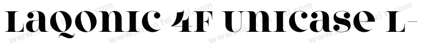 Laqonic 4F Unicase L字体转换